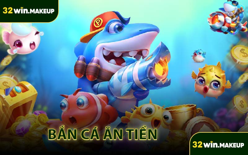 Bắn cá ăn tiền