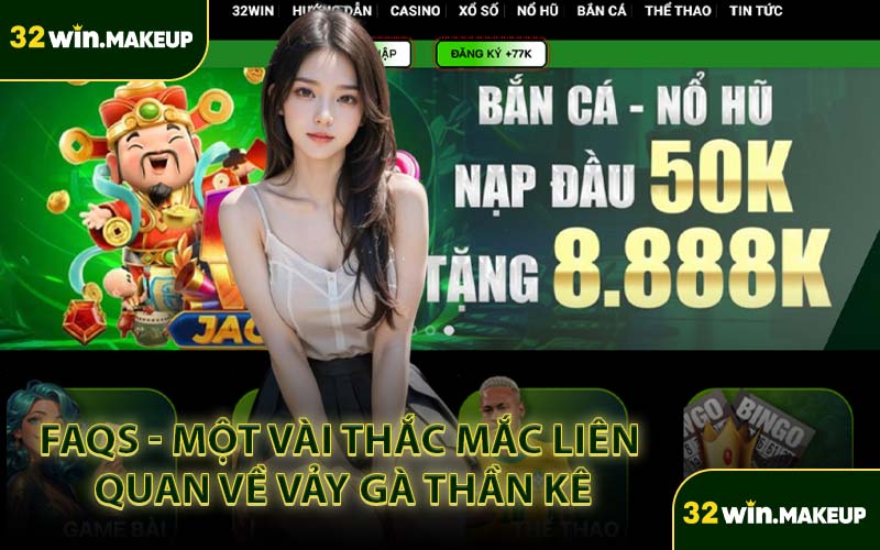 FAQs - Một Vài Thắc Mắc Liên Quan Về Vảy Gà Thần Kê
